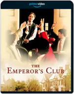 The Emperor's Club (2002) Cover